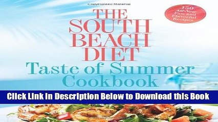 [Reads] The South Beach Diet Taste of Summer Cookbook Free Books