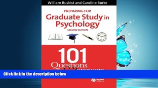 Online eBook Preparing for Graduate Study in Psychology: 101 Questions and Answers
