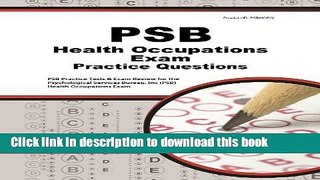 Read PSB Health Occupations Exam Practice Questions: PSB Practice Tests   Review for the