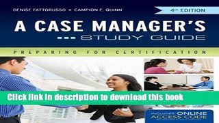 Read A Case Manager s Study Guide: Preparing for Certification  Ebook Free