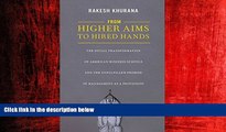 Pdf Online From Higher Aims to Hired Hands: The Social Transformation of American Business Schools
