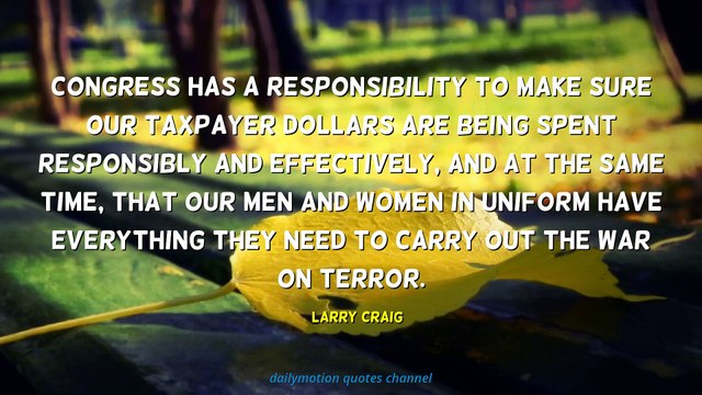 Larry Craig Quotes