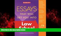 Online eBook Essays That Will Get You into Law School (Barron s Essays That Will Get You Into Law