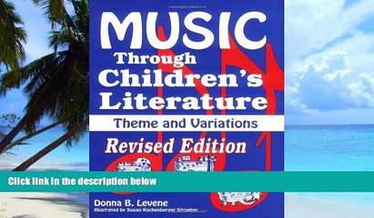Big Deals  Music through Children s Literature  Free Full Read Most Wanted