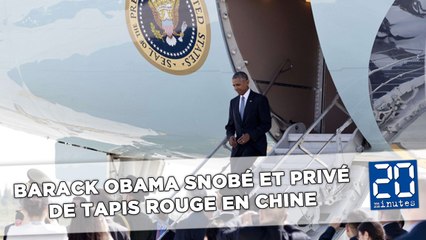 Barack Obama snobé et privé de tapis rouge en Chine