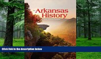 Big Deals  An Arkansas History for Young People, Fourth Edition  Best Seller Books Best Seller