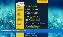 Popular Book Insider s Guide to Graduate Programs in Clinical and Counseling Psychology: 1998/1999