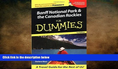 READ book  Banff National Park  the Canadian Rockies For Dummies (For Dummies Travel: Banff