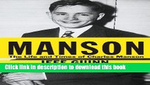 Download Manson: The Life and Times of Charles Manson (Thorndike Press Large Print Biographies
