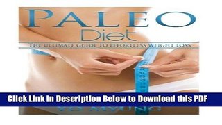 [Read] Paleo diet: Paleo Diet Plan for Begginers (Paleo diet for beginners, Paleo diet recipes,