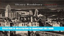 Read Henry Rushbury: Prints: A Catalogue RaisonnÃ©  Ebook Free