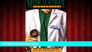 Popular Book Medical School Admissions, 5th Revised Edition