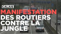Calais : opération escargot pour réclamer le démantèlement de la 