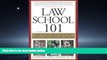 Enjoyed Read Law School 101: How to Succeed in Your First Year of Law School and Beyond