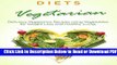 [Get] Recipes: VEGETARIAN DIET - Vegetables, Herbs,   Fruits. Quick And Easy Recipes For Healthy