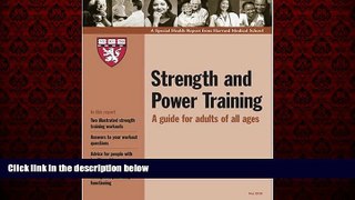 Online eBook Harvard Medical School Strength and Power Training: A Guide for Adults of All Ages by
