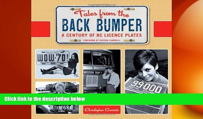 EBOOK ONLINE  Tales from the Back Bumper: A Century of BC Licence Plates  DOWNLOAD ONLINE