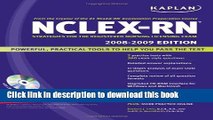 Read Kaplan NCLEX-RN Exam 2008-2009 with CD-ROM: Strategies for the Registered Nursing Licensing