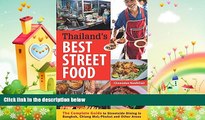 behold  Thailand s Best Street Food: The Complete Guide to Streetside Dining in Bangkok, Chiang
