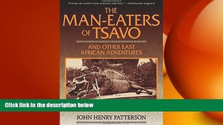different   The Man-Eaters of Tsavo: And Other East African Adventures