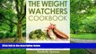 Big Deals  The Weight Watchers Cookbook: Smart Points Guide with 50 Delicious Recipes for Rapid