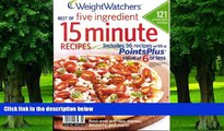 Big Deals  Weight Watchers Best of Five Ingredient 15 Minute Recipes, Includes 96 Recipes with a