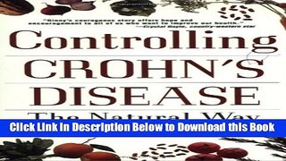[PDF] Controlling Crohn s Disease: The Natural Way Online Books