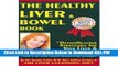 [Read] The Healthy Liver   Bowel Book (Paperback) - Common Full Online