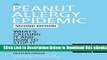 [PDF] The Peanut Allergy Epidemic: What s Causing It and How to Stop It Free Books
