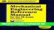 Read Mechanical Engineering Reference Manual for the PE Exam: 10th Edition (Engineering Reference
