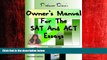 Enjoyed Read Professor Dave s Owner s Manual for the SAT and ACT Essays
