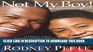 [PDF] Not My Boy!: A Father, A Son, and One Family s Journey with Autism Popular Online