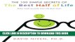 [PDF] 100 Simple Secrets of the Best Half of Life: What Scientists Have Learned and How You Can