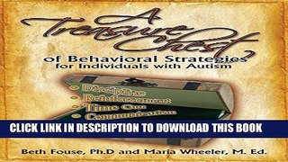 [Read] A Treasure Chest of Behavioral Strategies for Individuals with Autism Full Online