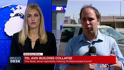 Tel Aviv building collapse : 2 dead, 7 reportedly missing, multiple people injured