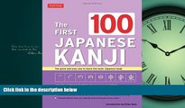 Popular Book The First 100 Japanese Kanji: (JLPT Level N5) The quick and easy way to learn the