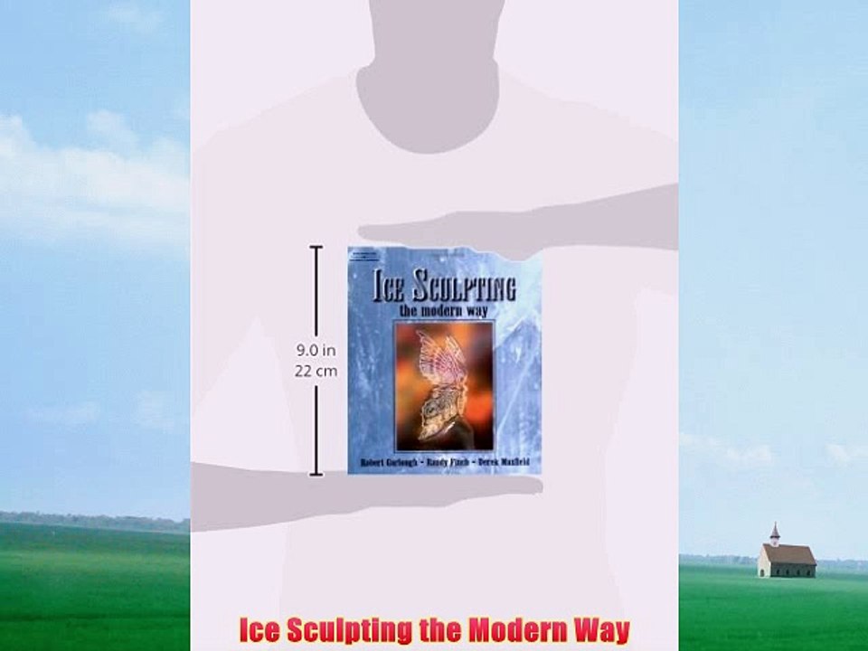 [PDF] Ice Sculpting the Modern Way Popular Colection