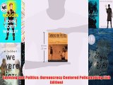 [PDF] Smoking and Politics: Bureaucracy Centered Policymaking (6th Edition) Full Online