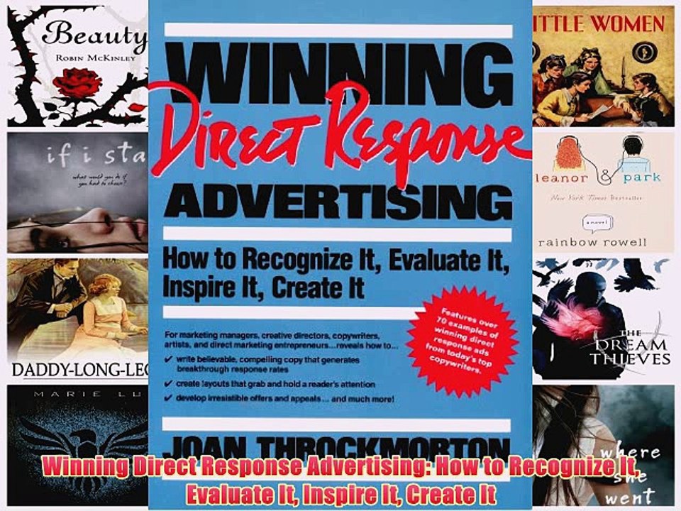 [PDF] Winning Direct Response Advertising: How to Recognize It Evaluate It Inspire It Create