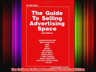 [PDF] The Guide to Selling Advertising Space 2nd Edition Full Colection