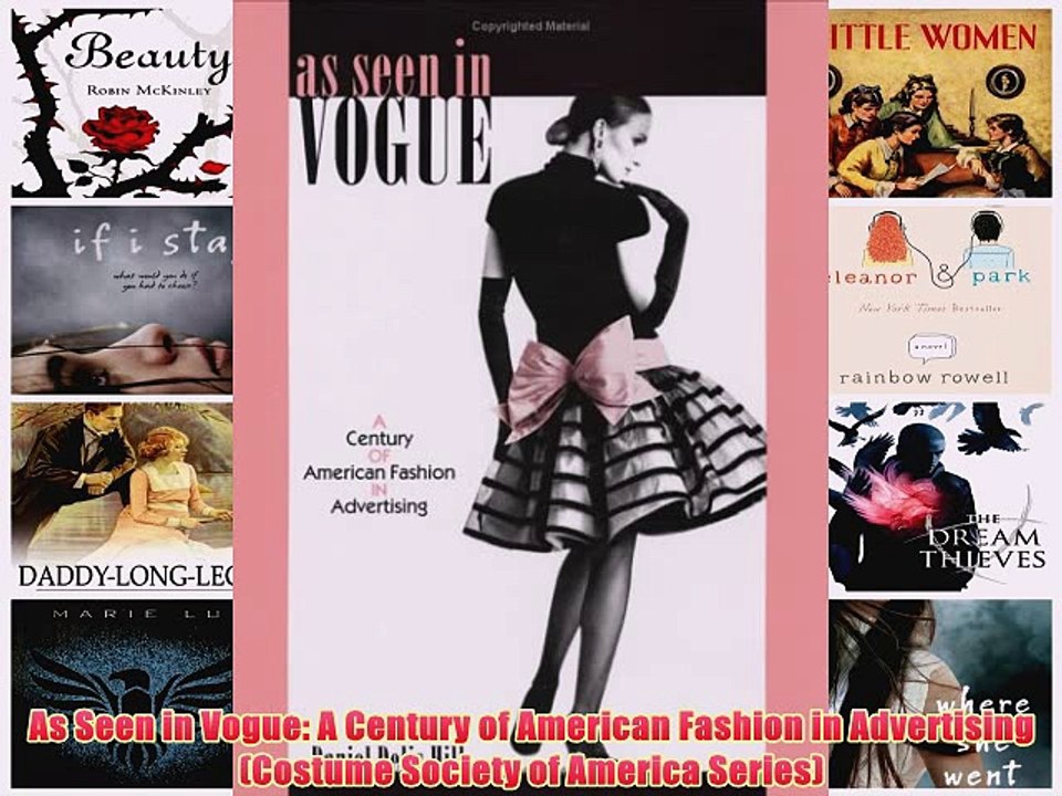 [PDF] As Seen in Vogue: A Century of American Fashion in Advertising (Costume Society of America