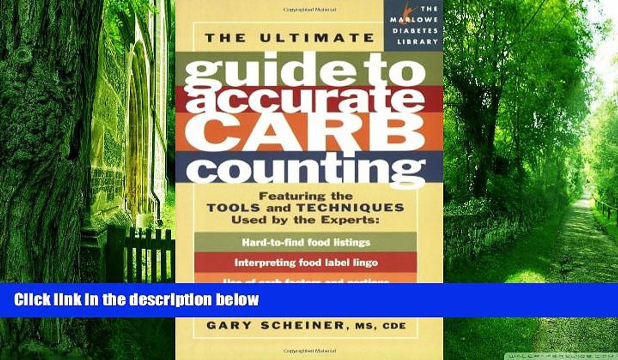 Big Deals  The Ultimate Guide to Accurate Carb Counting: Featuring the Tools and Techniques Used
