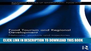 [PDF] Food Tourism and Regional Development: Networks, products and trajectories (Routledge