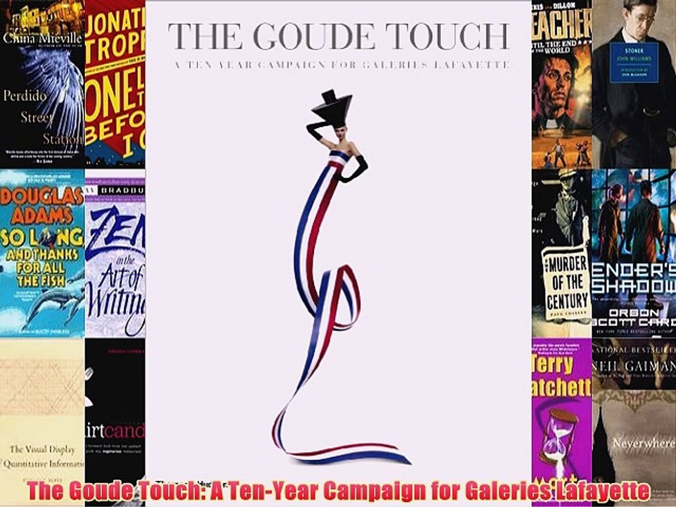 [PDF] The Goude Touch: A Ten-Year Campaign for Galeries Lafayette Full Online
