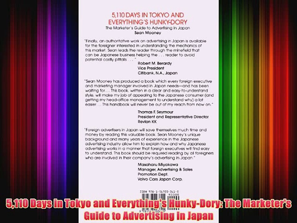 [PDF] 5110 Days in Tokyo and Everything's Hunky-Dory: The Marketer's Guide to Advertising in