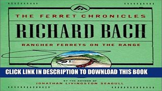 [Read PDF] Rancher Ferrets on the Range (Ferret Chronicles) Ebook Free