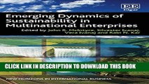 [Read PDF] Emerging Dynamics of Sustainability in Multinational Enterprises (New Horizons in
