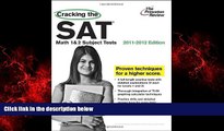 Popular Book Cracking the SAT Math 1   2 Subject Tests, 2011-2012 Edition (College Test Preparation)