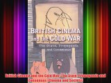 [PDF] British Cinema and the Cold War: The State Propaganda and Consensus (Cinema and Society)