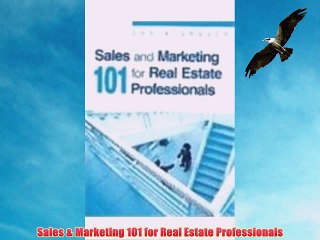 [PDF] Sales & Marketing 101 for Real Estate Professionals Popular Online